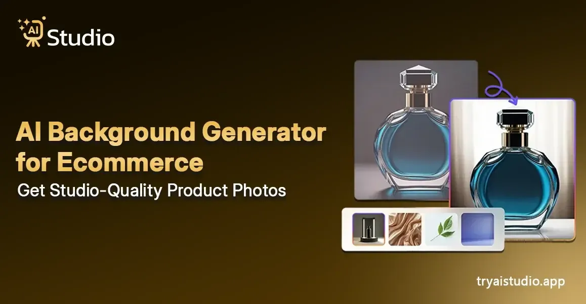 AI Background Generator for Ecommerce: Studio-Quality Photos