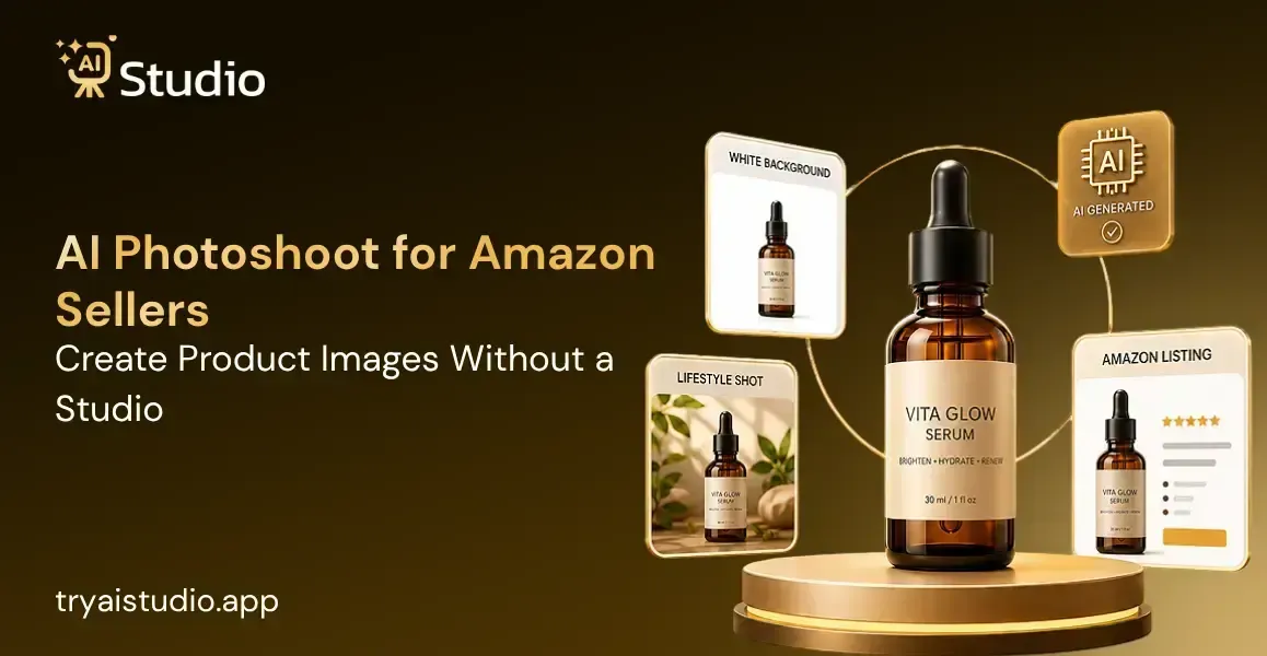 AI Photoshoot for Amazon Sellers: Create Product Images Without a Studio