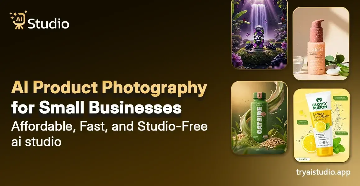 AI Product Photography for Small Businesses: Affordable, Fast, and Studio-Free