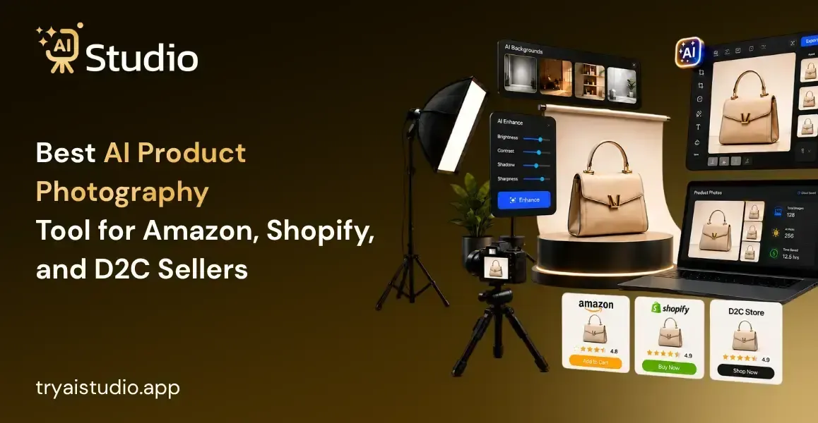 Best AI Product Photography Tool for Amazon, Shopify, and D2C Sellers