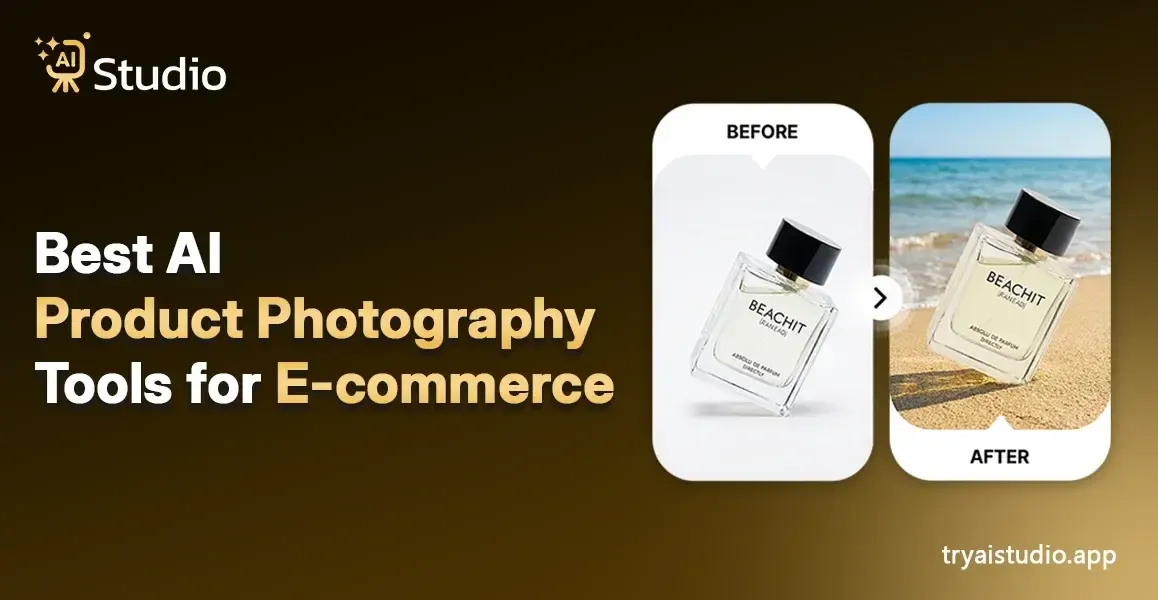 Best AI Product Photography Tools for E-commerce in 2026