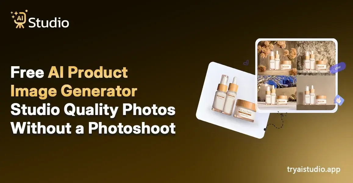 Free AI Product Image Generator: Studio Quality Without a Shoot