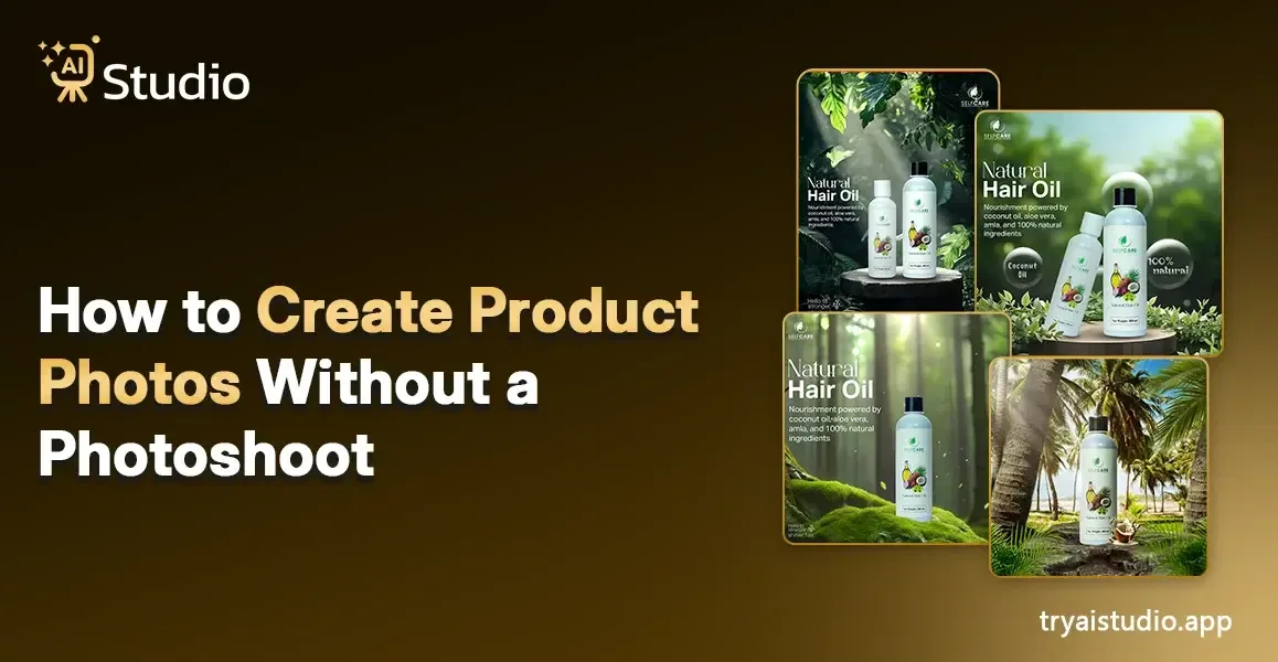 How to Create Product Photos Without a Photoshoot (Step-by-Step Guide)